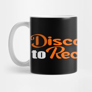 Colorful Disconnect to Reconnect Design Mug